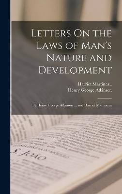 Letters On the Laws of Man's Nature and Development