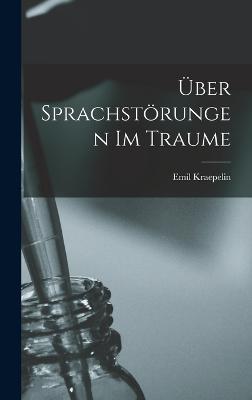 UEber Sprachstoerungen Im Traume