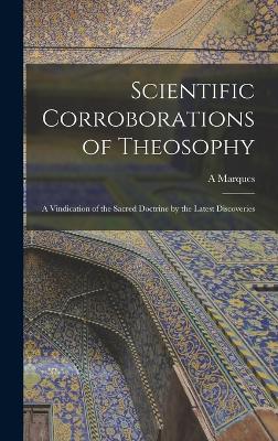 Scientific Corroborations of Theosophy