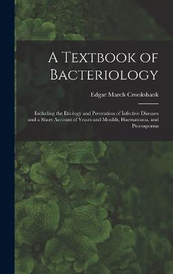 A Textbook of Bacteriology