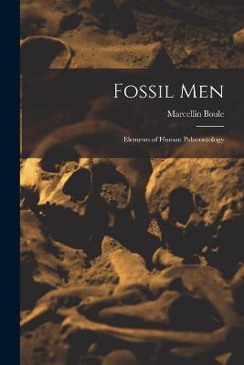 Fossil Men