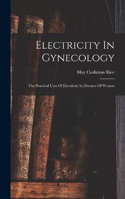 Electricity In Gynecology