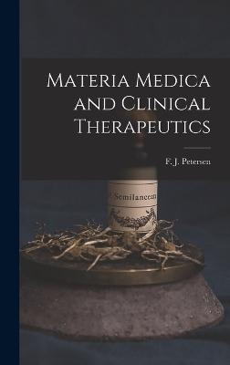 Materia Medica and Clinical Therapeutics