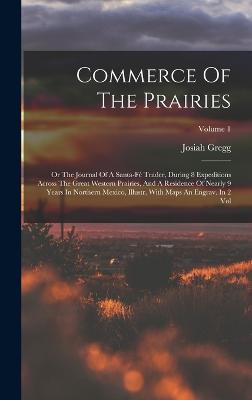 Commerce Of The Prairies