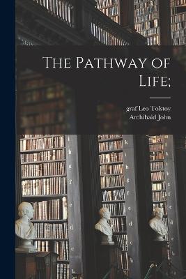 The Pathway of Life;