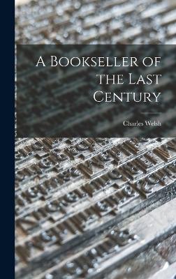 A Bookseller of the Last Century