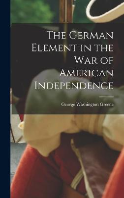 German Element in the War of American Independence