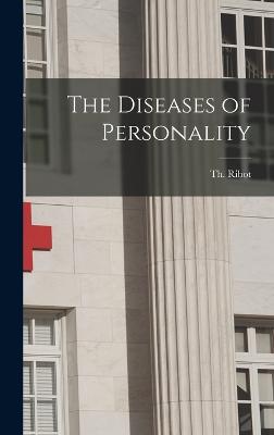 Diseases of Personality