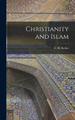 Christianity and Islam