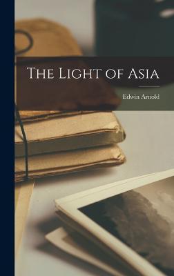 The Light of Asia