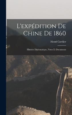 L'expedition de Chine de 1860