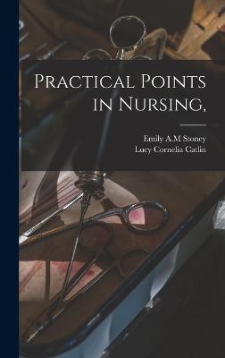 Practical Points in Nursing,