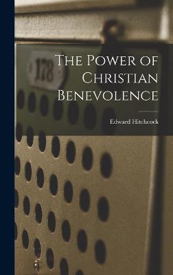 Power of Christian Benevolence