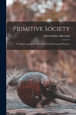 Primitive Society