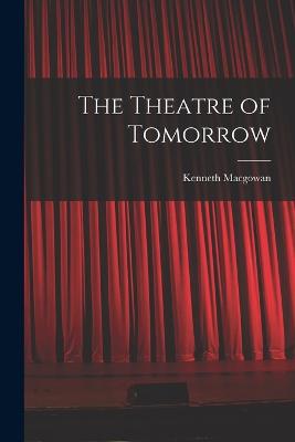 Theatre of Tomorrow