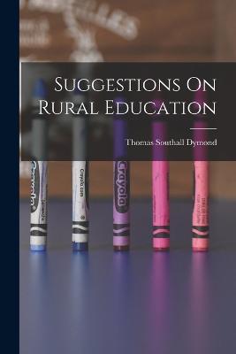 Suggestions On Rural Education