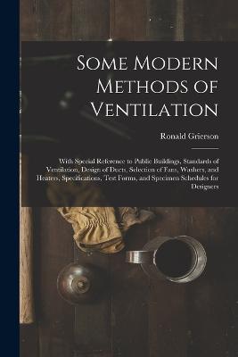 Some Modern Methods of Ventilation