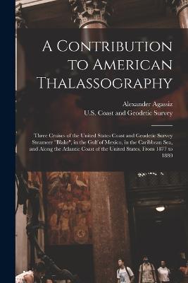 Contribution to American Thalassography