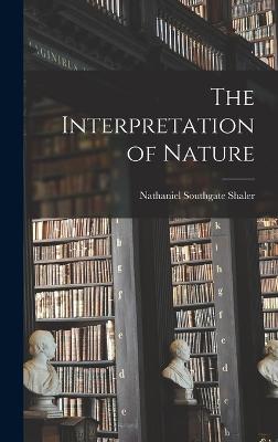 The Interpretation of Nature