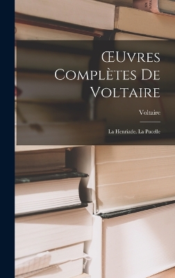 OEuvres Completes De Voltaire