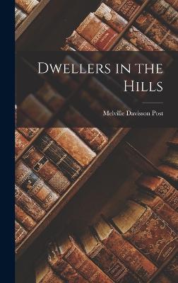 Dwellers in the Hills