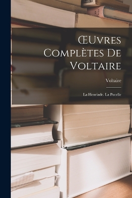 OEuvres Completes De Voltaire