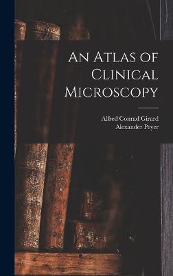 Atlas of Clinical Microscopy