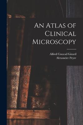 Atlas of Clinical Microscopy