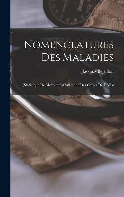 Nomenclatures Des Maladies