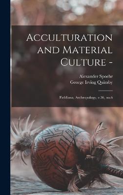 Acculturation and Material Culture -