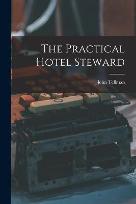 Practical Hotel Steward