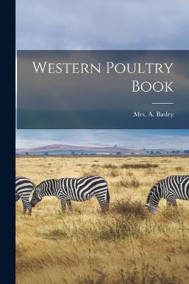 Western Poultry Book