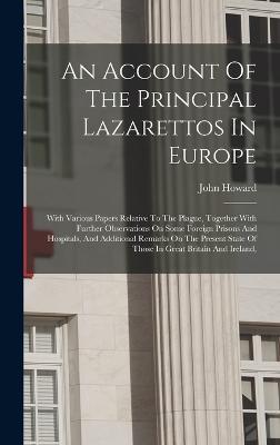 An Account Of The Principal Lazarettos In Europe