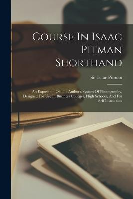 Course In Isaac Pitman Shorthand