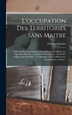 L'occupation Des Territories Sans Maitre