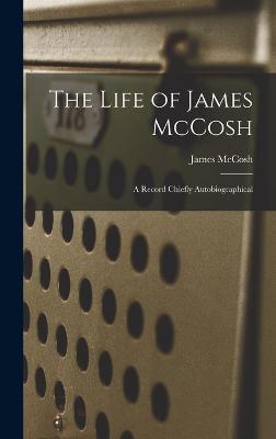 The Life of James McCosh