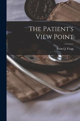 The Patient's View Point