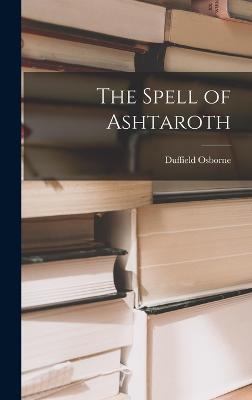 Spell of Ashtaroth