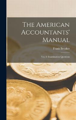 The American Accountants' Manual