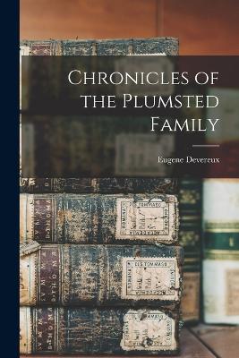 Chronicles of the Plumsted Family