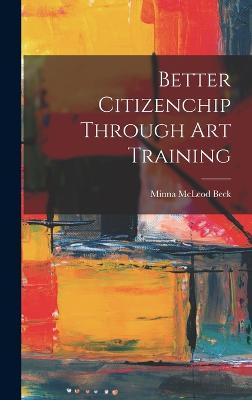 Better Citizenchip Through Art Training