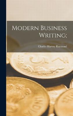 Modern Business Writing;