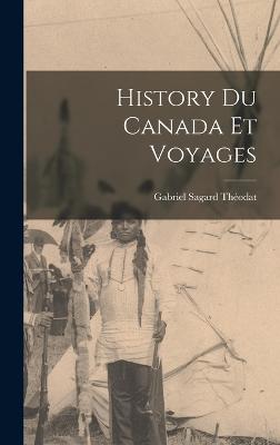 History du Canada et Voyages