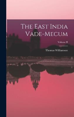 East India Vade-Mecum; Volume II