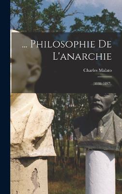 ... Philosophie De L'anarchie