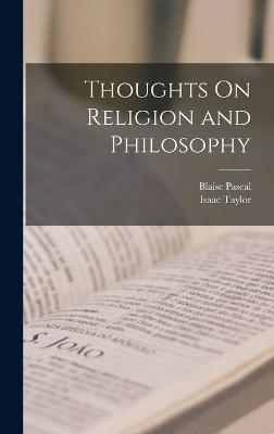 Thoughts On Religion and Philosophy