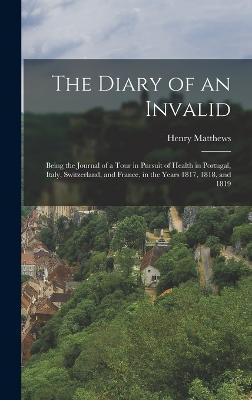 The Diary of an Invalid