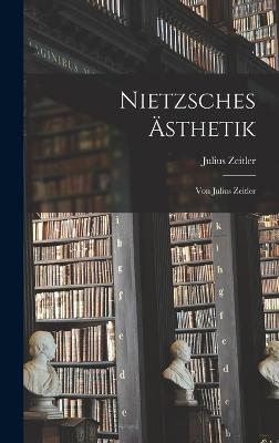 Nietzsches AEsthetik