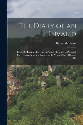 The Diary of an Invalid