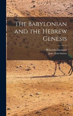 Babylonian and the Hebrew Genesis